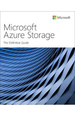 Coperta cărții 'Microsoft Azure Storage: The Definitive Guide - Avinash Valiramani'
