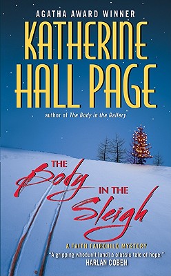 The Body in the Sleigh - Katherine Hall Page