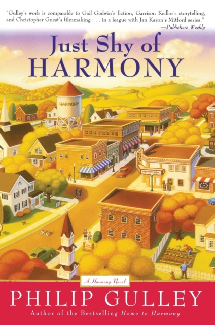 Just Shy of Harmony - Philip Gulley