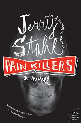 Pain Killers - Jerry Stahl
