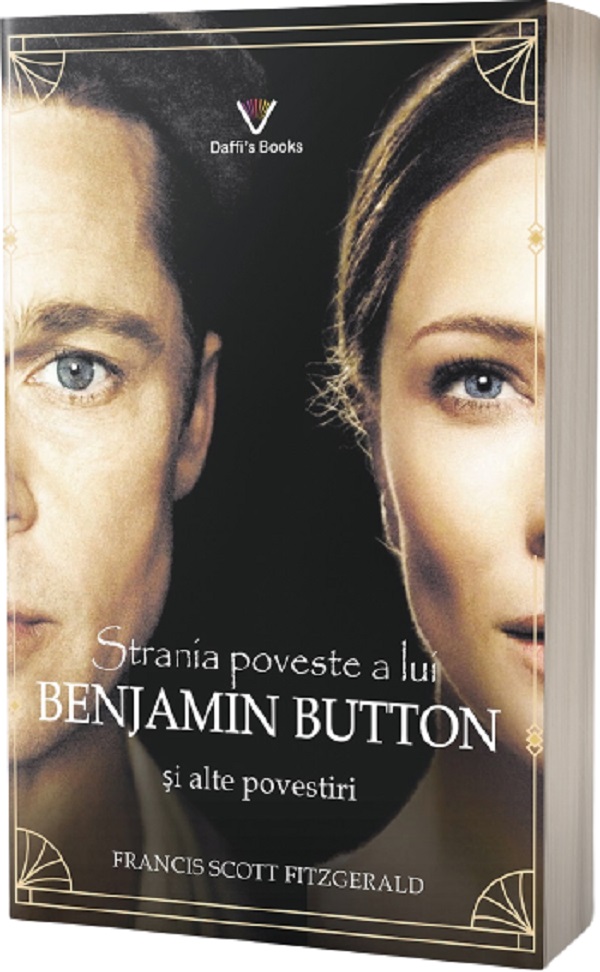 Strania poveste a lui Benjamin Button si alte povestiri - Francis Scott Fitzgerald