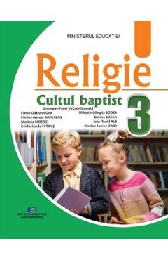 Coperta cărții 'Religie Cultul baptist - Clasa 3 - Manual - Gheorghe-Pavel Şucan, Mariana Moţoc, Dorina Şucan, Florin-Crăciun Popa,'