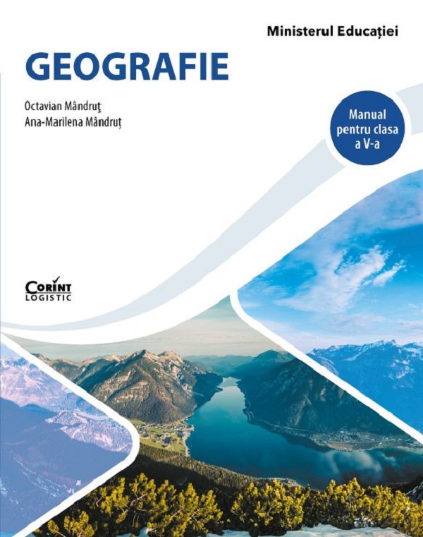 Geografie - Clasa 5 - Manual - Octavian Mandrut, Ana-Marilena Mandrut