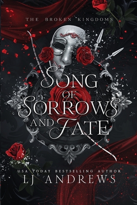 Song of Sorrows and Fate - Lj Andrews