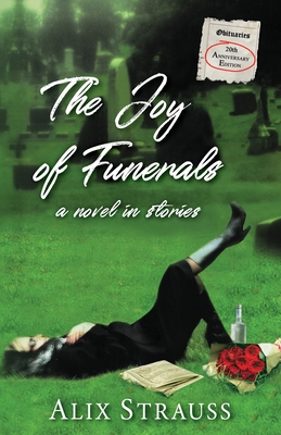 The Joy of Funerals - Alix Strauss