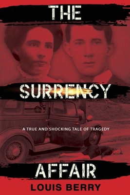 The Surrency Affair - Louis Berry