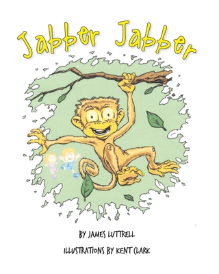Jabber Jabber - James Luttrell