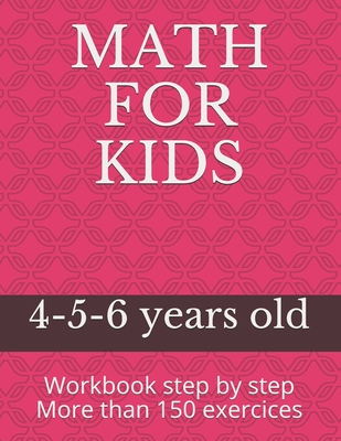 Math for Kids: 4-5-6 years old - Sofian Makhlouf
