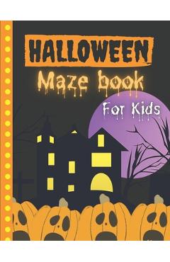 Coperta cărții 'Halloween Maze Book For Kids - Spooky Pumpkin Press'