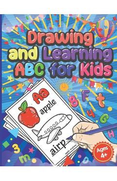 Coperta cărții 'Drawing And Learning ABC for Kids: Preschool Coloring Book Age 4 - Maribel's Papierherz'
