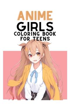 Poza produsului Anime Coloring Book For Teens: Cute Japanese Anime Coloring Pages for Teens and Adults - Neander Books