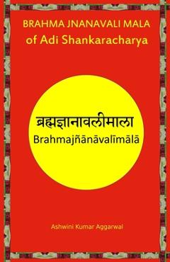 Poza produsului Brahma Jnanavali Mala of Adi Shankaracharya: Essence and Sanskrit Grammar - Ashwini Kumar Aggarwal