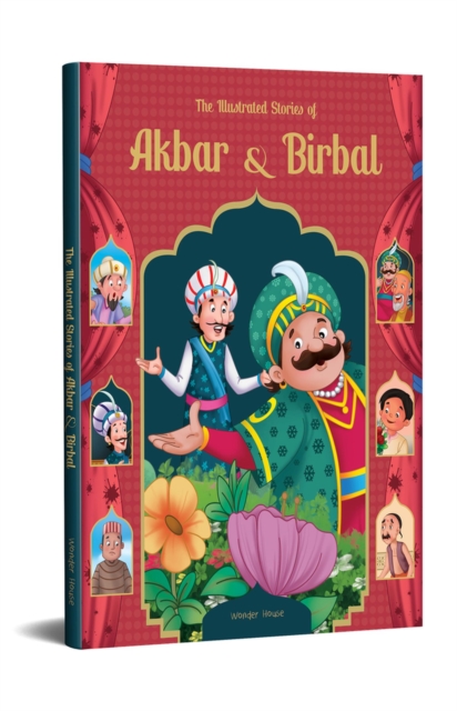 The Illustrated Stories of Akbar and Birbal - Wonder House Books