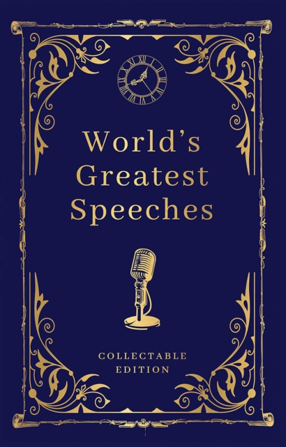 World's Greatest Speeches (Deluxe Hardbound Edition) - Various