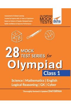 Coperta cărții '28 Mock Test Series for Olympiads Class 1 Science, Mathematics, English, Logical Reasoning, GK & Cyber 2nd Edition -'