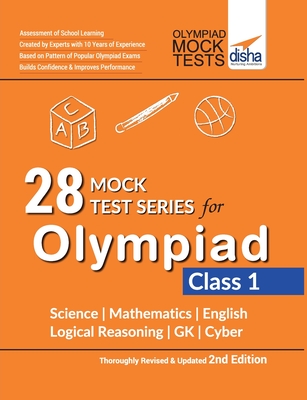 28 Mock Test Series for Olympiads Class 1 Science, Mathematics, English, Logical Reasoning, GK & Cyber 2nd Edition - Disha Experts