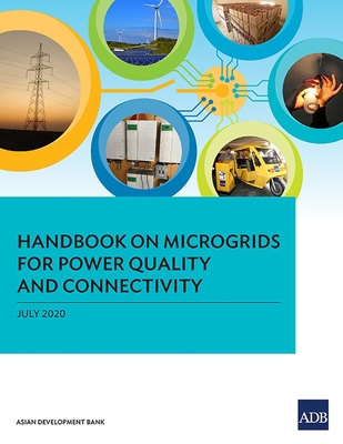 Coperta cărții 'Handbook on Microgrids for Power Quality and Connectivity - Asian Development Bank'