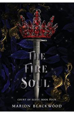 The Fire Soul - Marion Blackwood