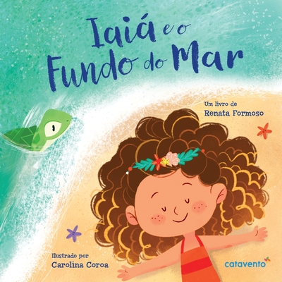 Coperta cărții 'Iaiá e o Fundo do Mar - Renata Formoso'