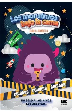 Coperta cărții 'Los monstruos bajo la cama - Grupo Ígneo'