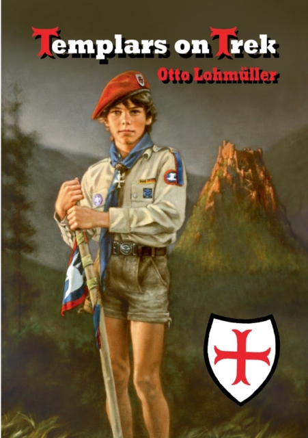 Templars on Trek - Otto Lohmüller