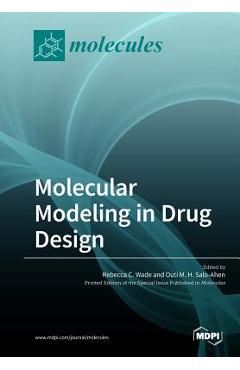 Coperta cărții 'Molecular Modeling in Drug Design - Rebecca C. Wade'