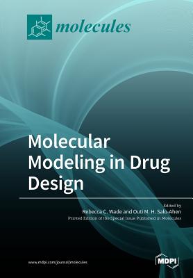 Coperta cărții 'Molecular Modeling in Drug Design - Rebecca C. Wade'