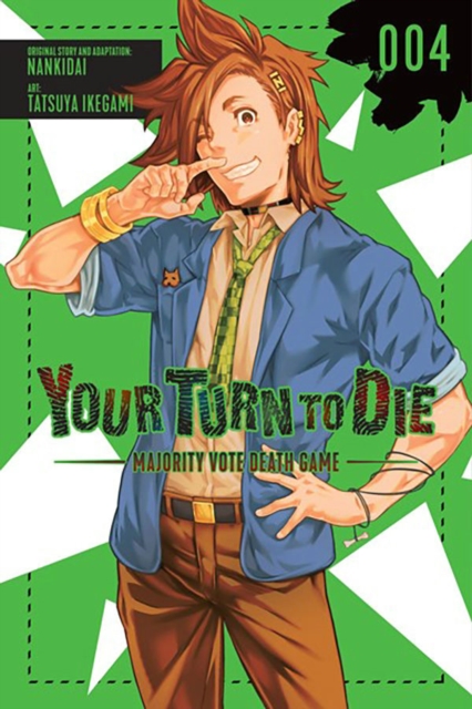 Your Turn to Die: Majority Vote Death Game, Vol. 4 - Nankidai