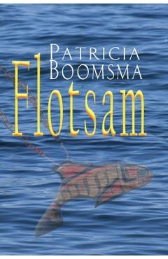 Poza produsului Flotsam - Patricia Boomsma