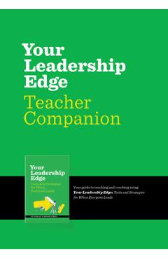 Poza produsului Your Leadership Edge Teaching Companion: Your Guide to Teaching and Coaching Using Your Leadership Edge - Julia Fabris Mcbride