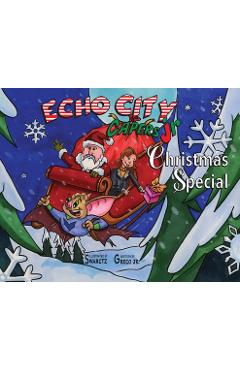 Coperta cărții 'Echo City Jr. Christmas Special - Joseph Swarctz'