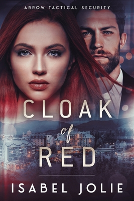 Cloak of Red - Isabel Jolie
