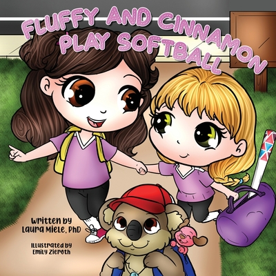 Fluffy and Cinnamon Play Softball - Laura Miele