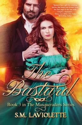 The Bastard - S. M. Laviolette