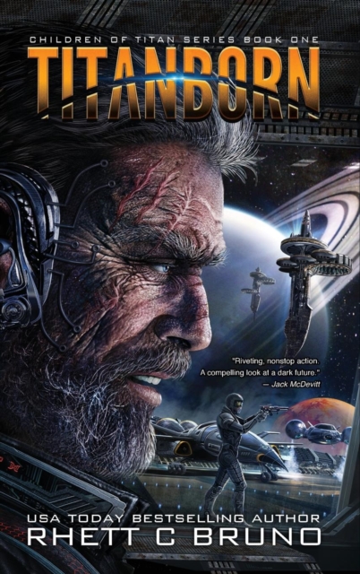 Titanborn: Children of Titan Book 1 - Rhett C. Bruno
