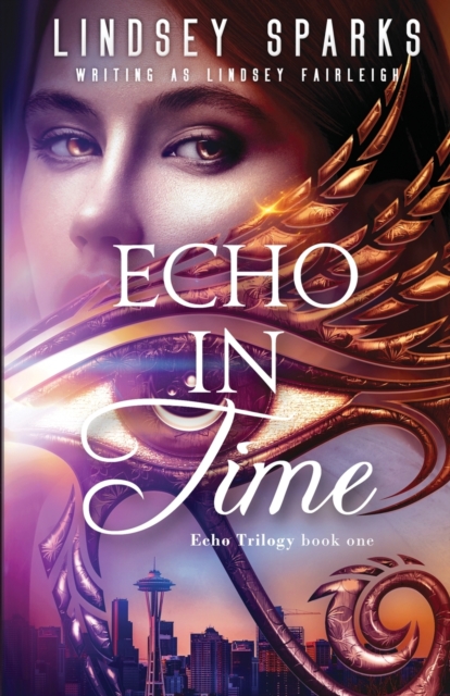 Echo in Time: An Egyptian Mythology Time Travel Romance - Lindsey Sparks