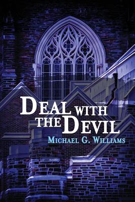 Deal with the Devil - Michael G. William