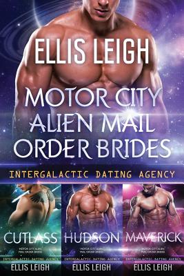 Motor City Alien Mail Order Brides: The Collection - Ellis Leigh