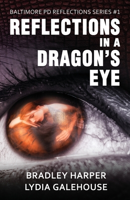 Reflections in a Dragon's Eye - Bradley Harper