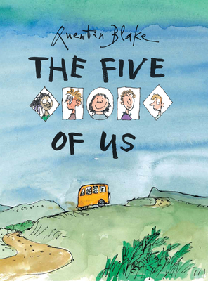 The Five of Us - Quentin Blake