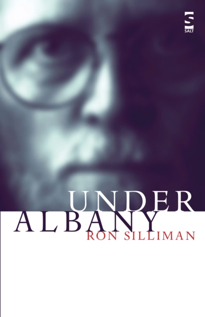 Under Albany - Ron Silliman