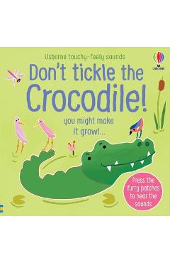 Coperta cărții 'Don't Tickle the Crocodile! - Sam Taplin'