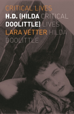 H.D. (Hilda Doolittle) - Lara Vetter