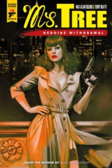 MS Tree: Heroine Withdrawl - Max Allan Collins