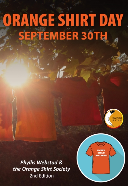 Orange Shirt Day: September 30th - Revised Edition: A Legend of Creation - Kevin Locke