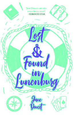 Lost & Found in Lunenburg - Jane Doucet