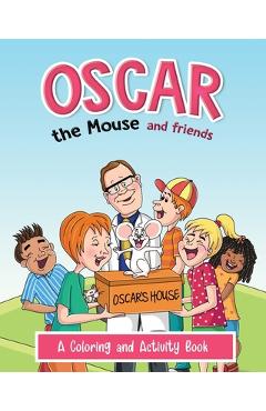 Coperta cărții 'Oscar the Mouse and Friends - Sam Baker'