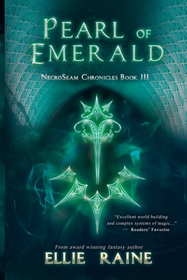 Pearl of Emerald: YA Dark Fantasy Adventure - Ellie Raine