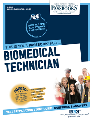 Biomedical Technician (C-3695): Passbooks Study Guidevolume 3695 - National Learning Corporation