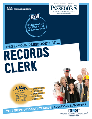 Records Clerk (C-3612): Passbooks Study Guide Volume 3612 - National Learning Corporation